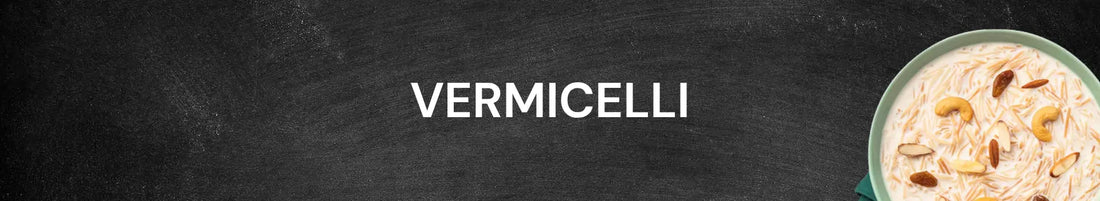 Vermicelli